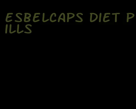 esbelcaps diet pills