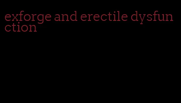 exforge and erectile dysfunction