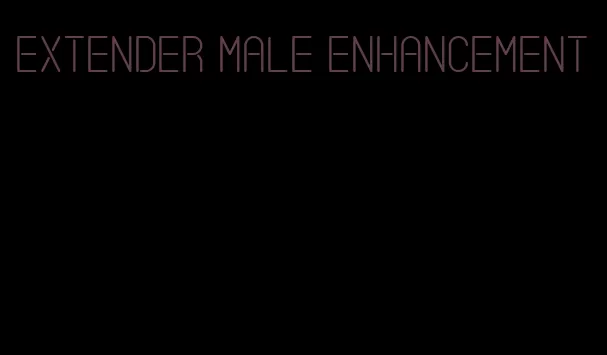 extender male enhancement