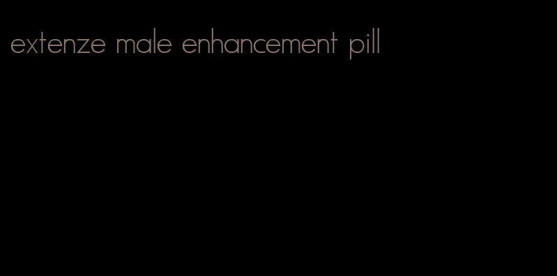 extenze male enhancement pill