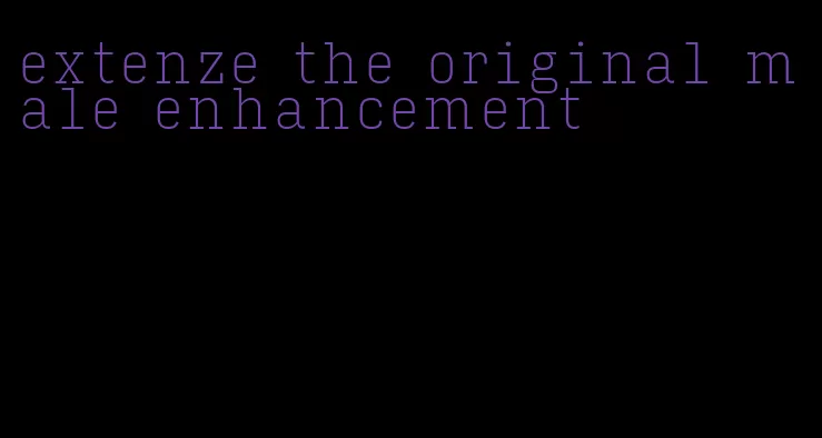 extenze the original male enhancement