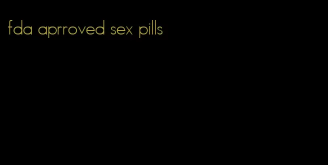 fda aprroved sex pills