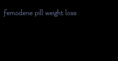 femodene pill weight loss