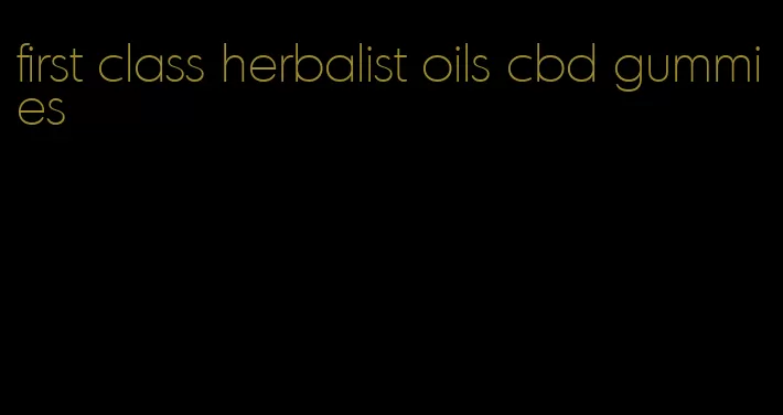 first class herbalist oils cbd gummies