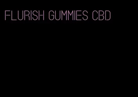 flurish gummies cbd