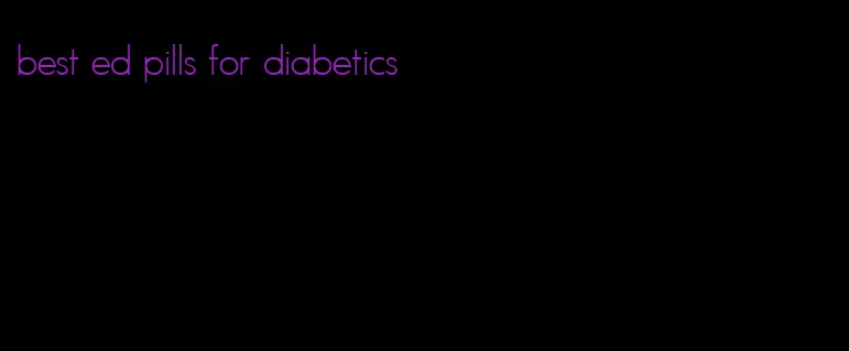 best ed pills for diabetics