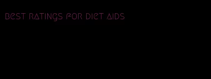 best ratings for diet aids