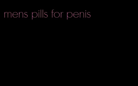 mens pills for penis