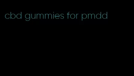 cbd gummies for pmdd