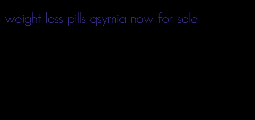 weight loss pills qsymia now for sale