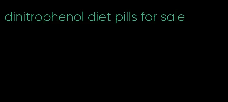 dinitrophenol diet pills for sale