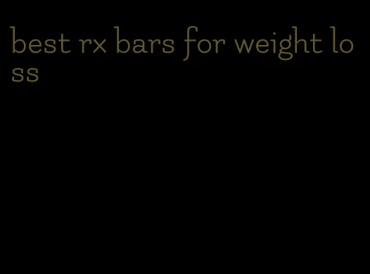 best rx bars for weight loss