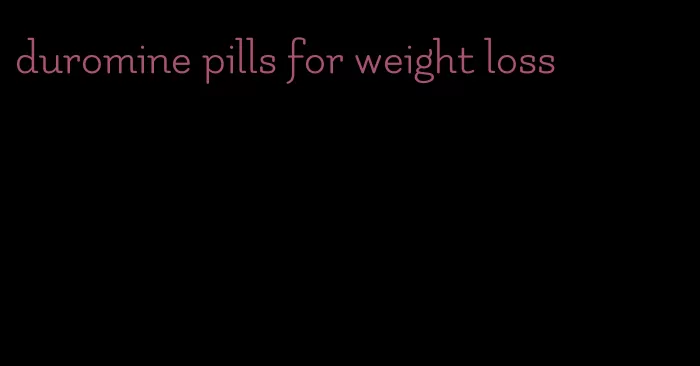 duromine pills for weight loss