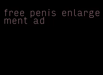 free penis enlargement ad