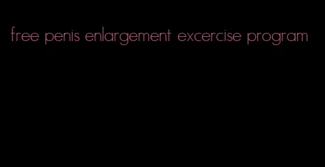 free penis enlargement excercise program