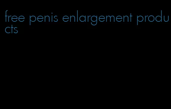 free penis enlargement products