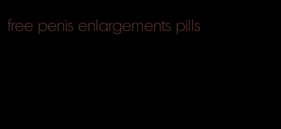 free penis enlargements pills