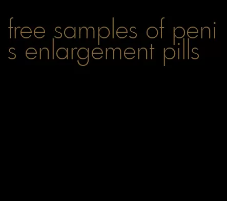 free samples of penis enlargement pills