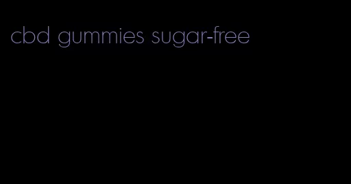 cbd gummies sugar-free