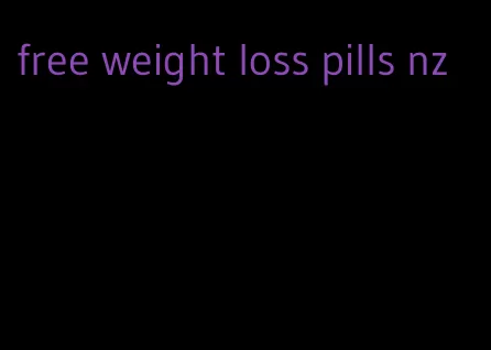 free weight loss pills nz