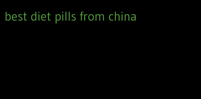 best diet pills from china