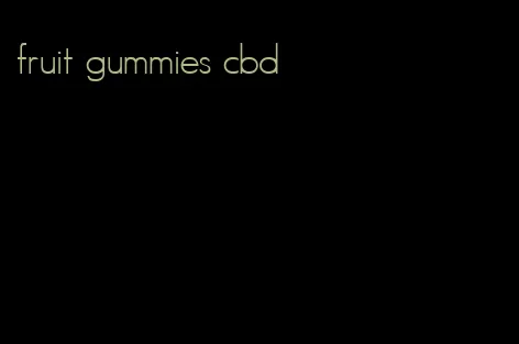 fruit gummies cbd