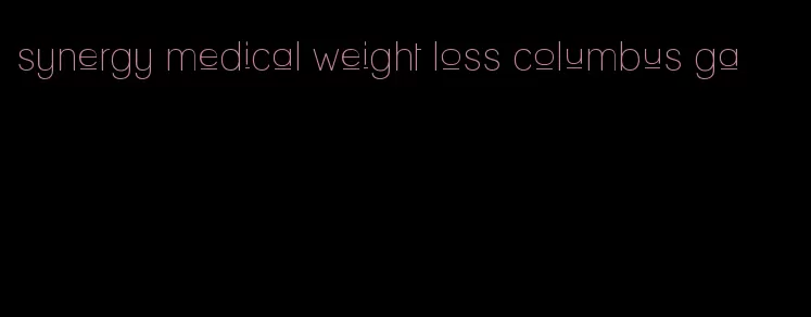 synergy medical weight loss columbus ga