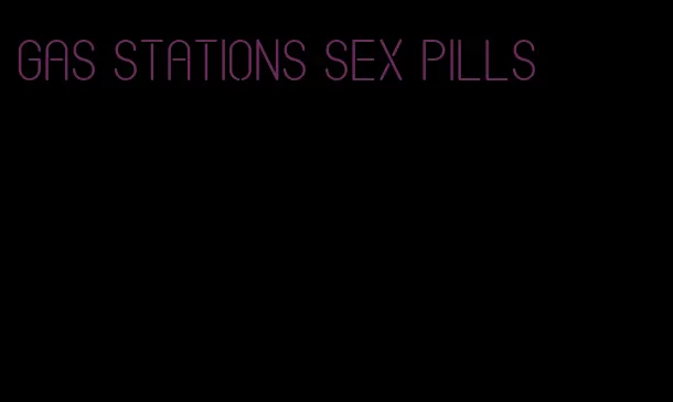 gas stations sex pills