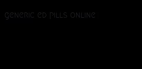 generic ed pills online