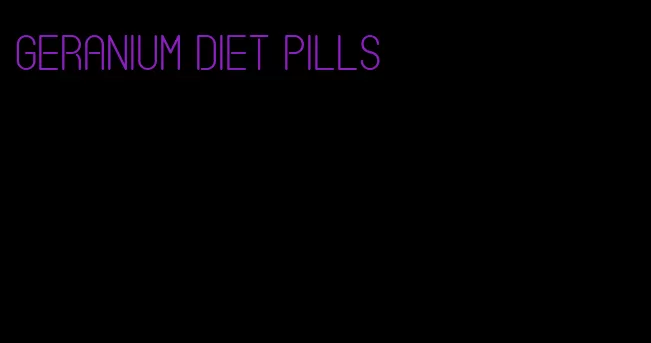 geranium diet pills