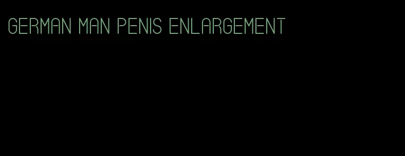 german man penis enlargement