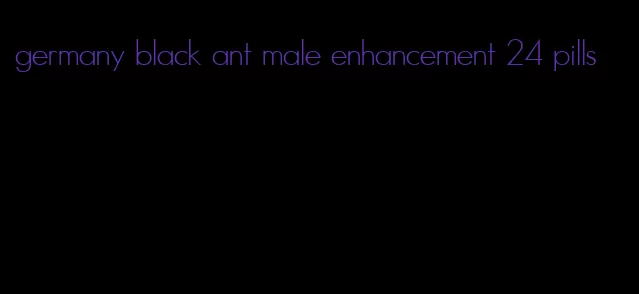 germany black ant male enhancement 24 pills