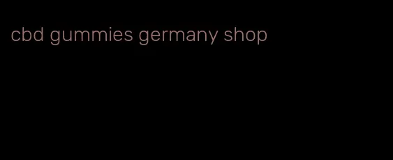 cbd gummies germany shop