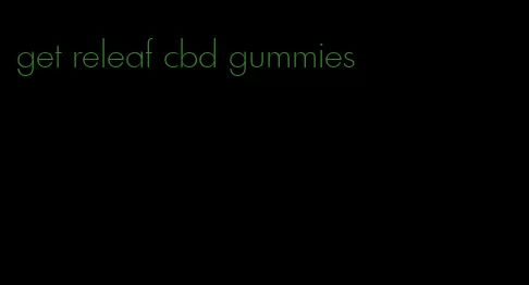 get releaf cbd gummies