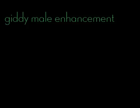 giddy male enhancement