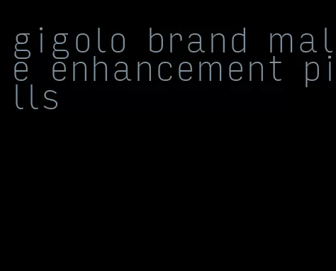 gigolo brand male enhancement pills