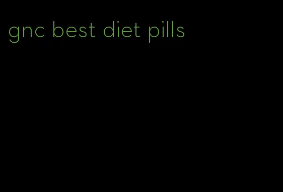 gnc best diet pills