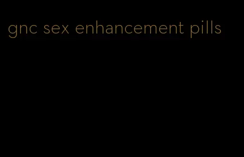 gnc sex enhancement pills