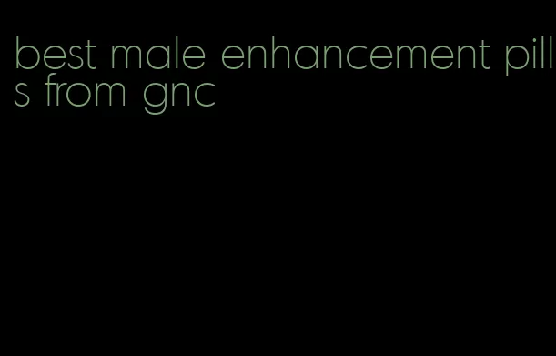 best male enhancement pills from gnc