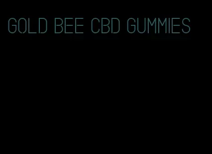 gold bee cbd gummies