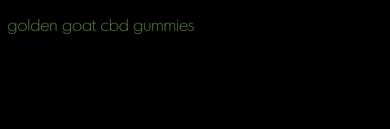 golden goat cbd gummies