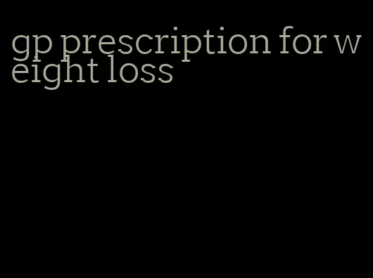 gp prescription for weight loss