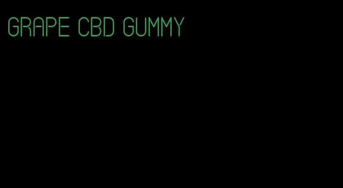 grape cbd gummy