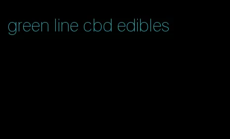 green line cbd edibles