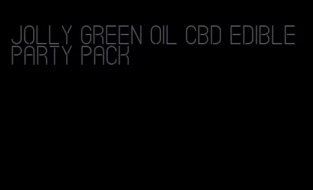 jolly green oil cbd edible party pack