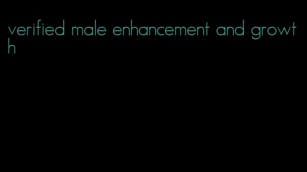 verified male enhancement and growth