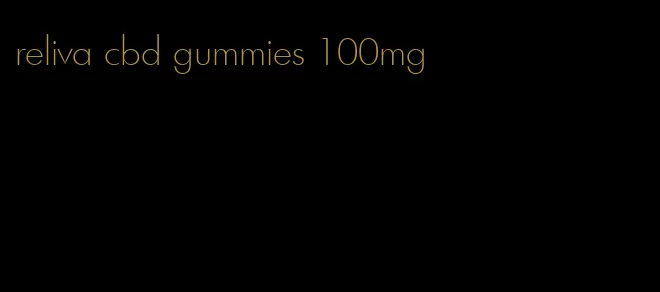 reliva cbd gummies 100mg