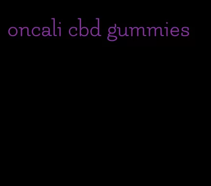 oncali cbd gummies