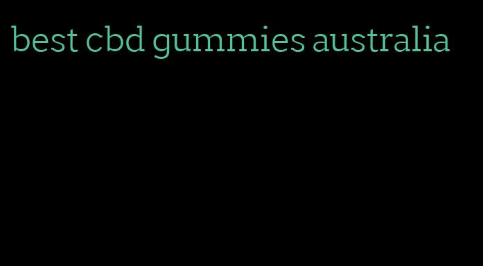 best cbd gummies australia