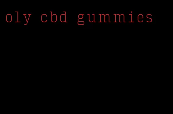 oly cbd gummies